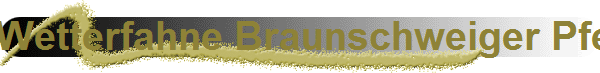 Wetterfahne Braunschweiger Pferd in Aluminium